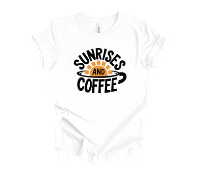 Sunrises and Coffee Tee