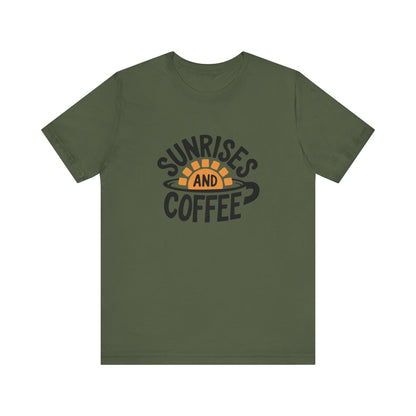 Sunrises and Coffee Tee