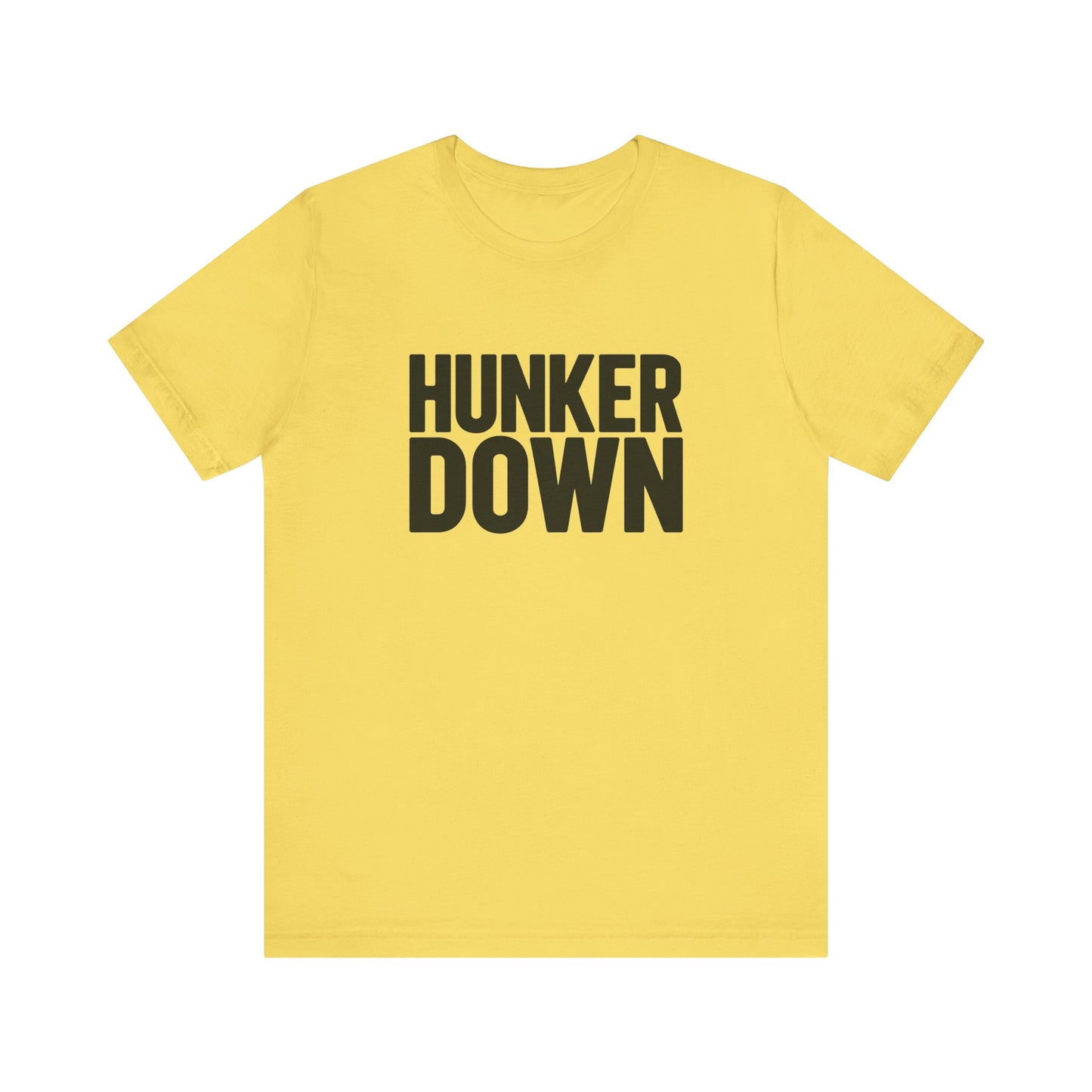 Hunker Down Tee