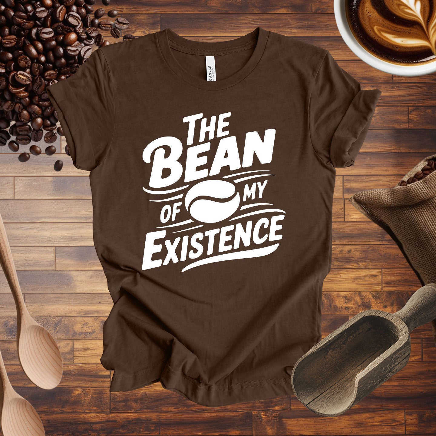 The Bean of My Existence Tee